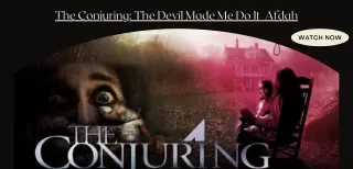 Watch 2021 upcoming movie Conjuring 3 Afdah - Free of cost