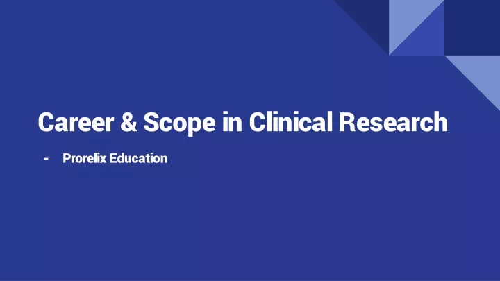 career scope in clinical research
