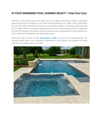 IS YOUR SWIMMING POOL SUMMER-READY_ _ Total Pool Care