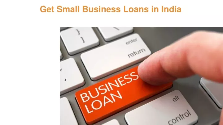 get small business loans in india