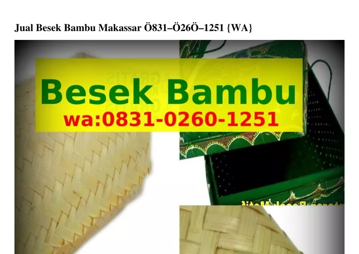 jual besek bambu makassar 831 26 1251 wa