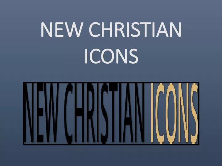 new christian icons