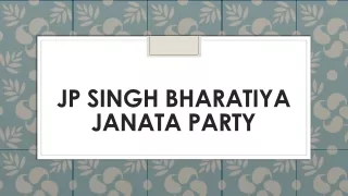 jp singh bharatiya janata party