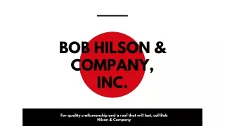 Bob Hilson & Company, Inc.