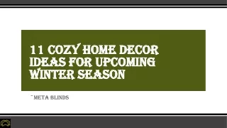 11 Cozy Home Decor Ideas For Upcoming Winter