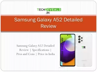 Samsung Galaxy A52 Detailed Review