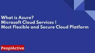 what is azure microsoft cloud services most flexible and secure cloud platform
