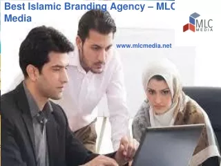 Best Islamic Branding Agency – MLC Media