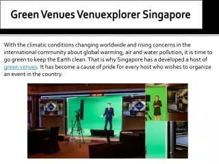 Green Venues Venuexplorer Singapore