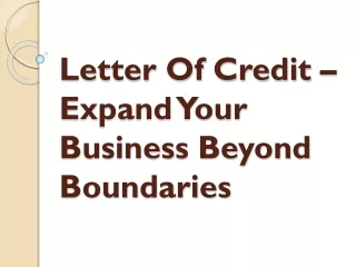 letter of credit expand your business beyond boundaries