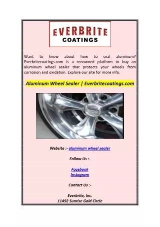 Aluminum Wheel Sealer  Everbritecoatings.com