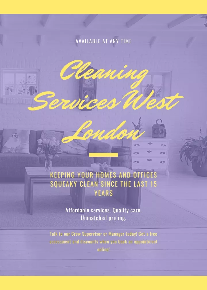 available at any time cleaning services west