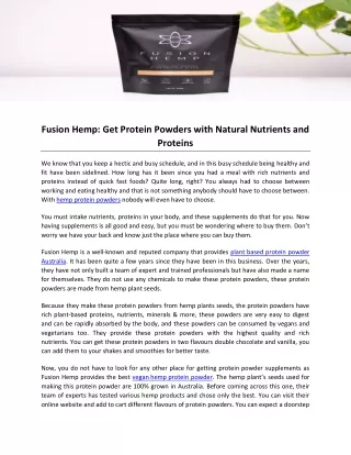 Fusion Hemp- Get Protein Powders with Natural Nutrients and Proteins