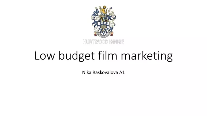 low budget film marketing