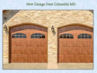 New Garage Door Columbia MD