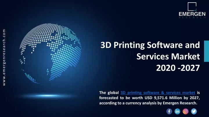 3d printing software and services market 2020 2027