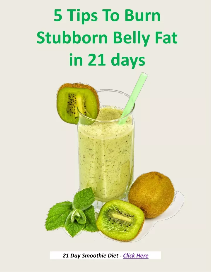 5 tips to burn stubborn belly fat in 21 days