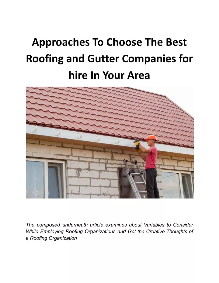 approaches to choose the best roofing and gutter