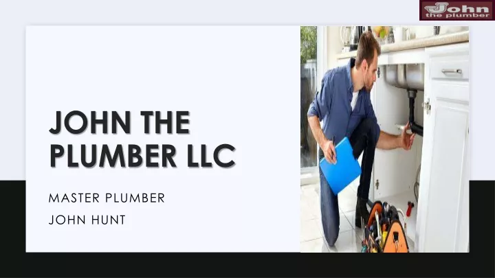 john the plumber llc