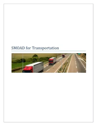SMOAD Networks For Transportation