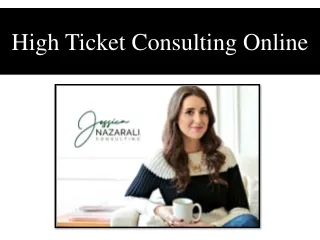 High Ticket Consulting Online