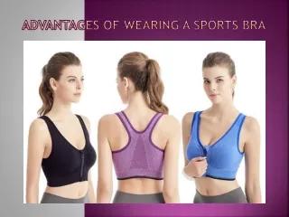 Advantages Of Wearing A Sports Bra