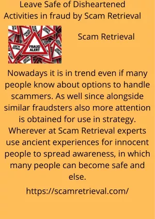 Leave Safe of Disheartened Activities in fraud by Scam Retrieval