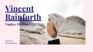 Vincent Rainforth Naples Florida