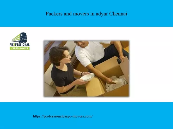 packers and movers in adyar chennai
