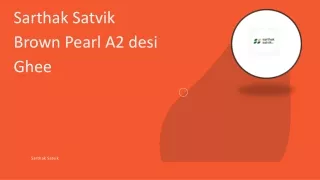 sarthak satvik brown pearl a2 desi ghee