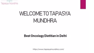 Consult Best Oncology Dietitian in Delhi