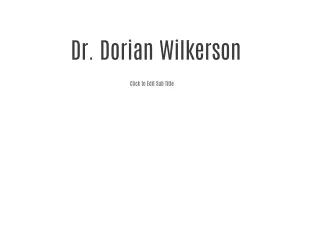 Dr. Dorian Wilkerson