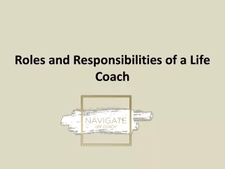 roles and responsibilities of a life coach