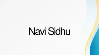 Navi Sidhu Sacramento Success Stories