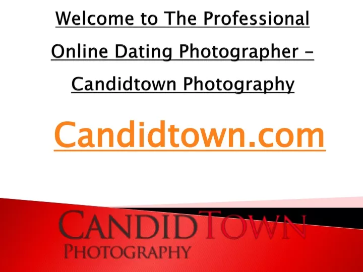 welcome to the professional online dating photographer candidtown photography