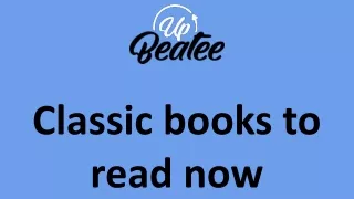 Classic books to read now