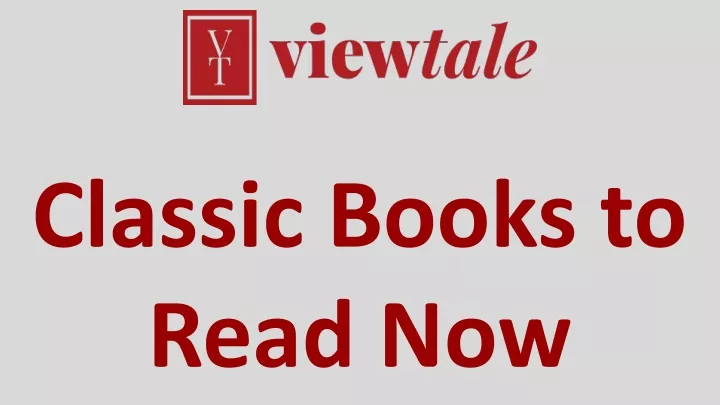 classic books to read now