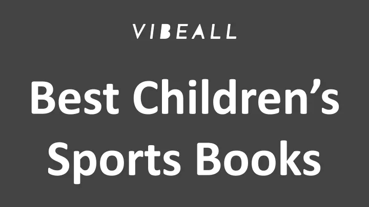 best children s sports books