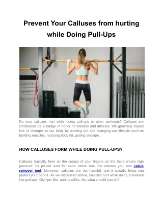 prevent your calluses from hurting while doing