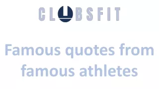 Famous quotes from famous athletes