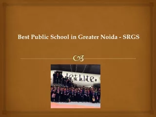 Best Public School in Greater Noida - SRGS