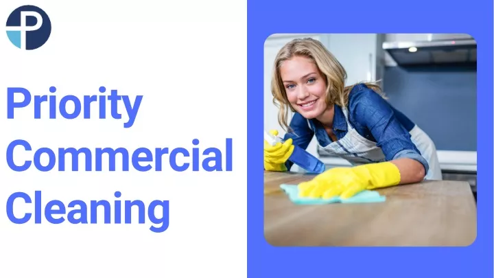 priority commercial cleaning