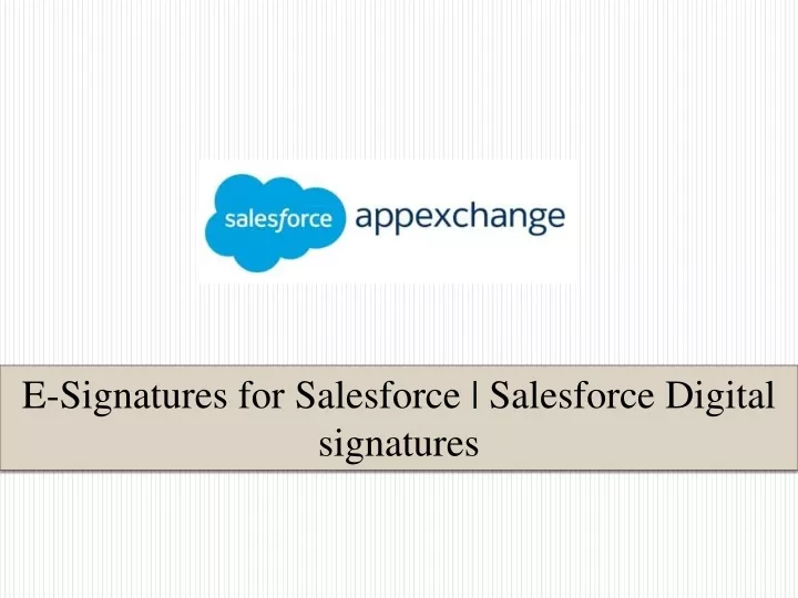 e signatures for salesforce salesforce digital