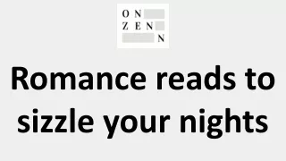 Romance reads to sizzle your nights