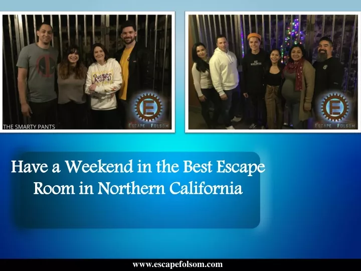 have a weekend in the best escape room