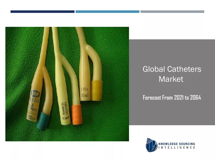 global catheters market forecast from 2021 to 2064