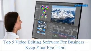 5 Top-Notch Video Editing Software For Business In 2021[Exclusive]