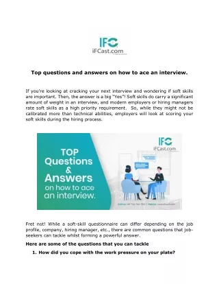 Top questions and answers on how to ace an interview.