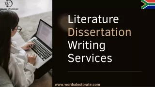 Literature Dissertation Writing Sevices - Words DOctorate
