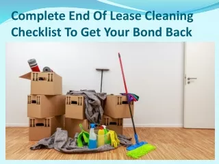Complete End Of Lease Cleaning Checklist To Get Your Bond Back